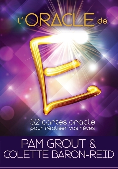 L'oracle de e - 52 cartes oracles pour réaliser vos rêves - Image principale