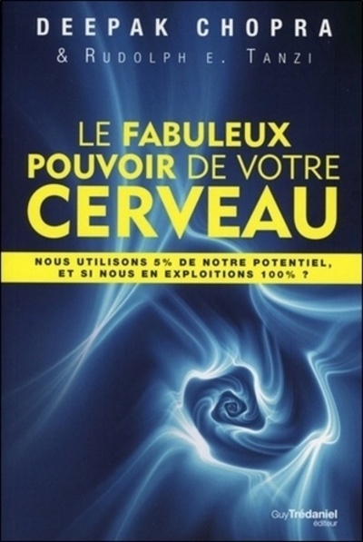 Le fabuleux pouvoir de votre cerveau - Image principale