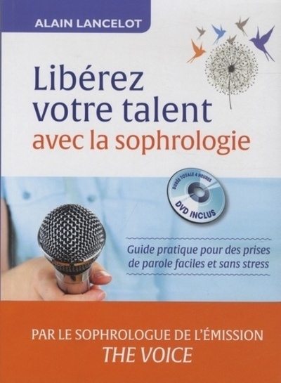 Libérez votre talent avec la sophrologie + cd - Image principale