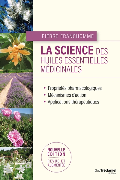 La science des huiles essentielles médicinales - Image principale