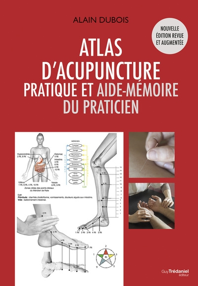 Atlas d'acupuncture - pratique et aide mémoire du praticien - Image principale
