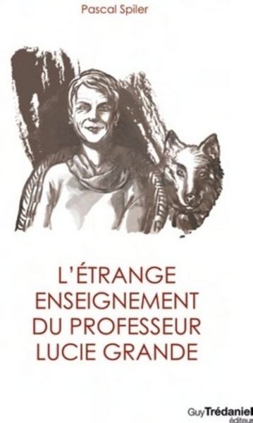 L'étrange enseignement du professeur lucie grande - Image principale