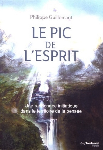 Le pic de l'esprit - une randonnée initiatique dans le territoire de la pensée - Image principale
