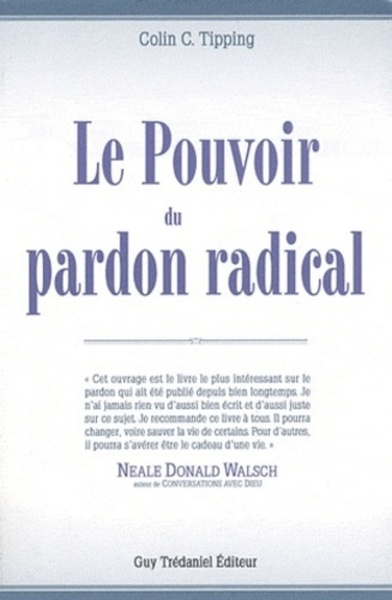 Le pouvoir du pardon radical - Image principale