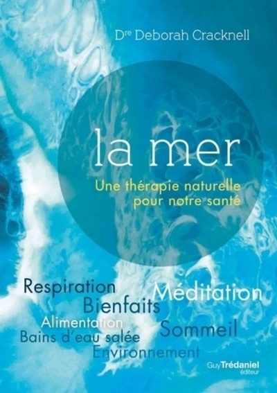 La mer: une thérapie naturelle pour notre santé - Image principale