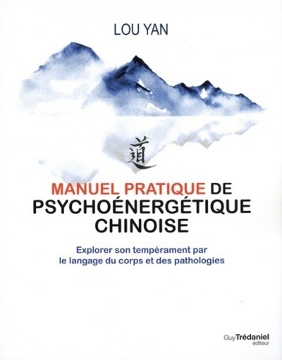 Manuel pratique de psychoénergétique chinoise - Image principale