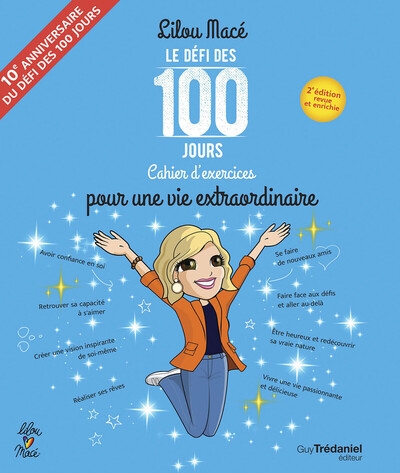 Le défi des 100 jours pour une vie extraordinaire - 2ème édition - Image principale