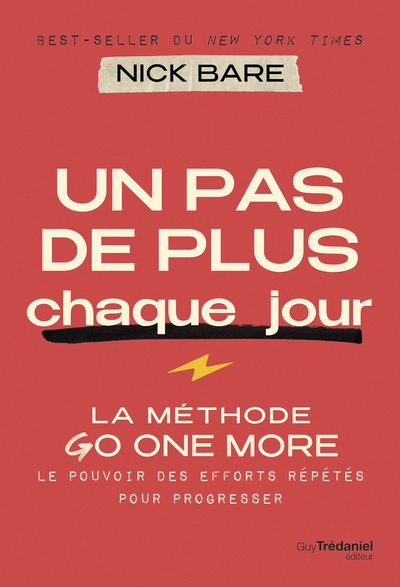 Un pas de plus chaque jour - la méthode go one more - le pouvoir des efforts répétés pour progresser - Image principale