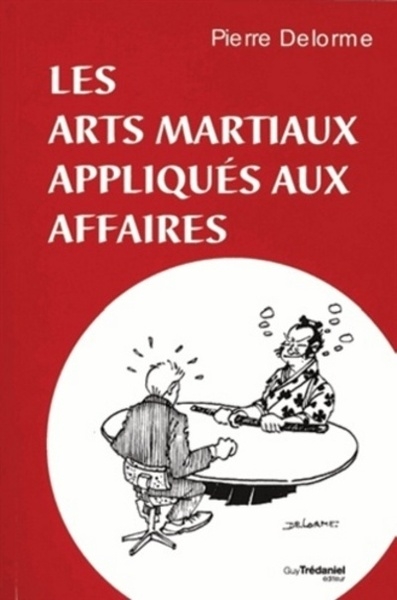 Les arts martiaux appliqués aux affaires - Image principale