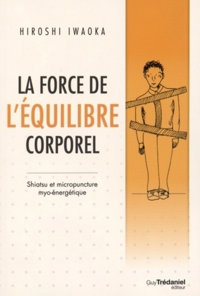 La force de l'équilibre corporel - Image principale