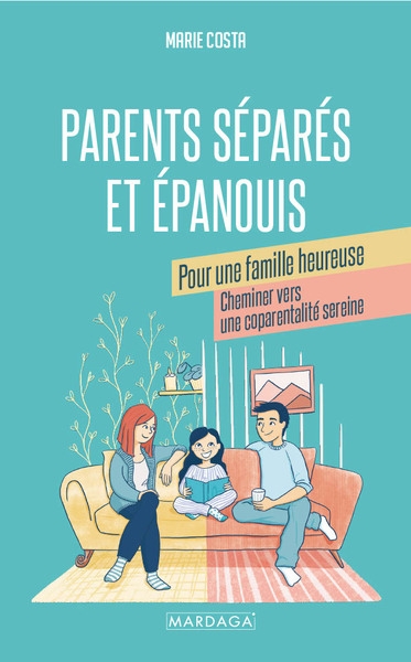 Parents séparés et épanouis pour une famille heureuse - Image principale