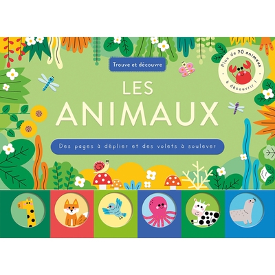 Trouve et découvre - animaux - des pages à déplier et des volets à soulever - Image principale