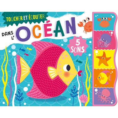 Toucher et écouter - dans l'océan - Image principale