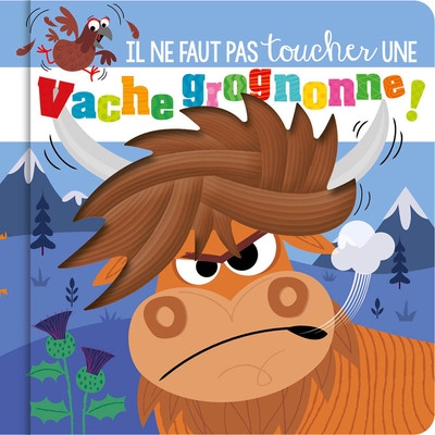 Il ne faut pas toucher une vache grognonne ! - Image principale