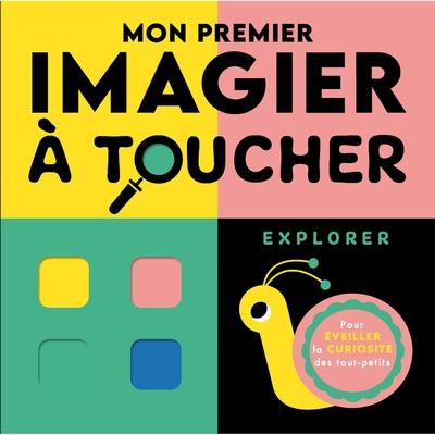 Mon premier imagier à toucher - explorer - Image principale