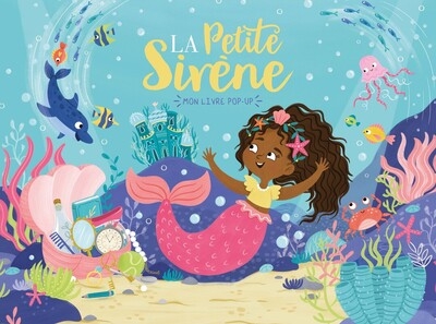 Mon livre pop-up - la petite sirène - Image principale