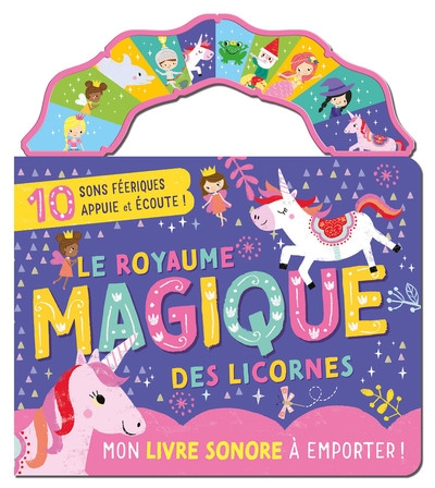 Mon livre sonore à emporter - le royaume magique des licornes - Image principale