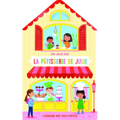 Ma jolie rue - la pâtisserie de julie - Image principale