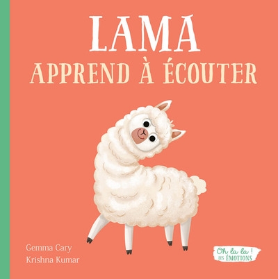 Oh la la ! les emotions - lama apprend à ecouter - Image principale