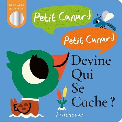 Petit canard petit canard, devine qui se cache ? - Image principale