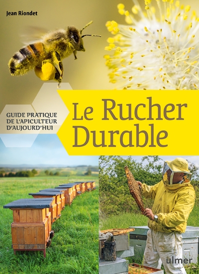 Le rucher durable - guide pratique de l'apiculteur d'aujourd'hui - Image principale
