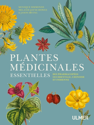 Plantes médicinales essentielles des pharmacopées occidentale, chinoise et indienne - Image principale