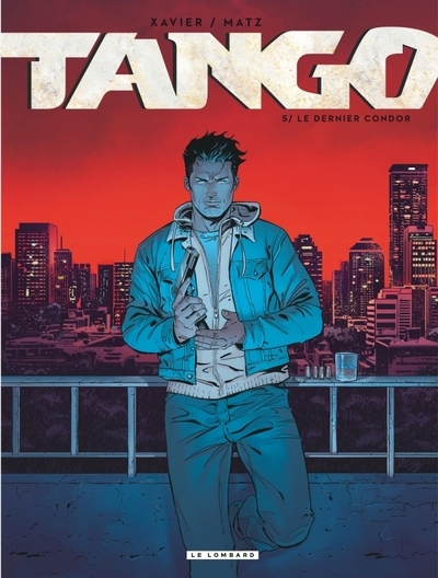 Tango - tome 5 - le dernier condor - Image principale