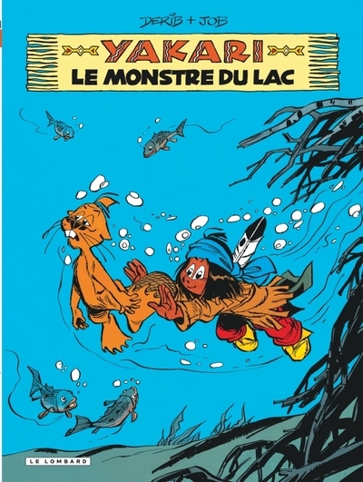 Yakari - tome 17 - le monstre du lac (version 2013) - Image principale