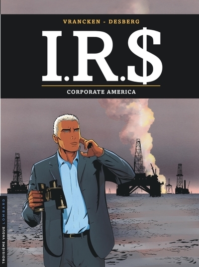 I.r.s - tome 7 - corporate america - Image principale