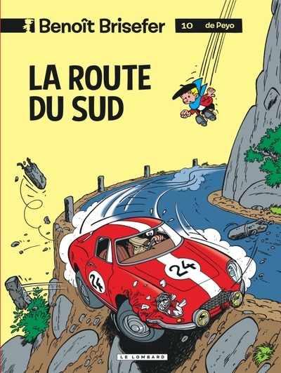 Benoît brisefer (lombard) - tome 10 - la route du sud - Image principale