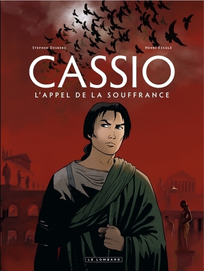 Cassio - tome 6 - l'appel de la souffrance - Image principale