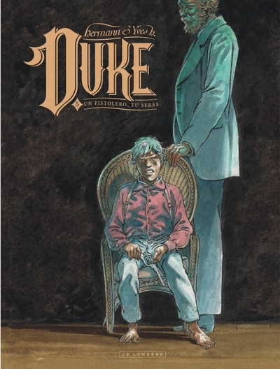 Duke - tome 5 - un pistolero, tu seras - Image principale
