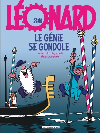 Léonard - tome 36 - le génie se gondole - Image principale