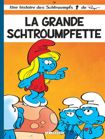 Les schtroumpfs lombard - tome 28 - la grande schtroumpfette - Image principale
