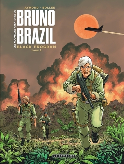 Les nouvelles aventures de bruno brazil - tome 2 - black program 2 - Image principale