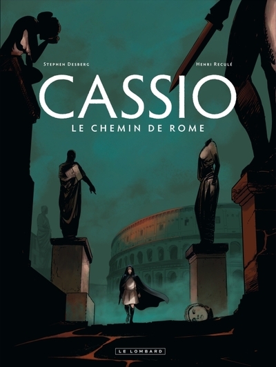 Cassio - tome 5 - le chemin de rome - Image principale