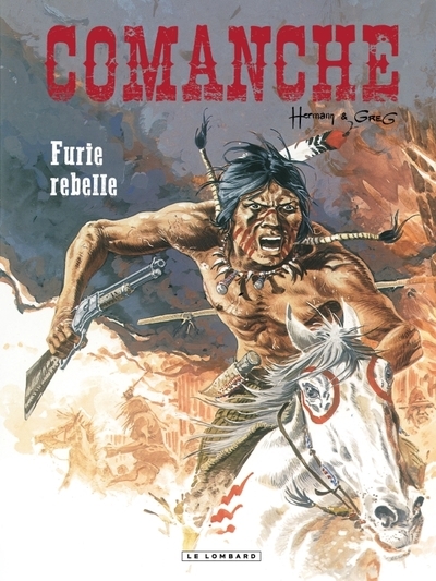 Comanche - tome 6 - furie rebelle - Image principale