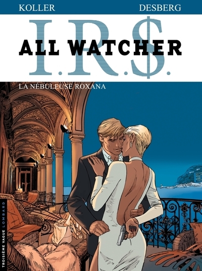 All watcher - tome 2 - la nébuleuse roxana - Image principale