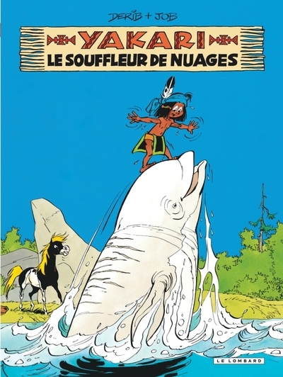Yakari - tome 21 - le souffleur de nuages (version 2012) - Image principale