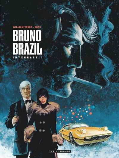 Intégrale bruno brazil - tome 1 - intégrale bruno brazil 1 - Image principale