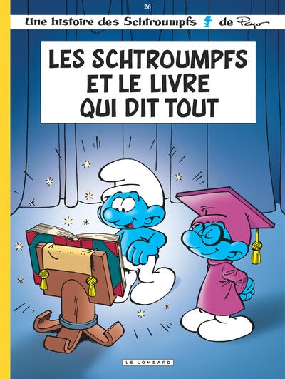 Les schtroumpfs lombard - tome 26 - les schtroumpfs et le livre qui dit tout - Image principale