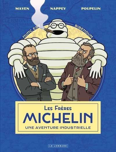 Les frères michelin, une aventure industrielle - tome 1 - Image principale