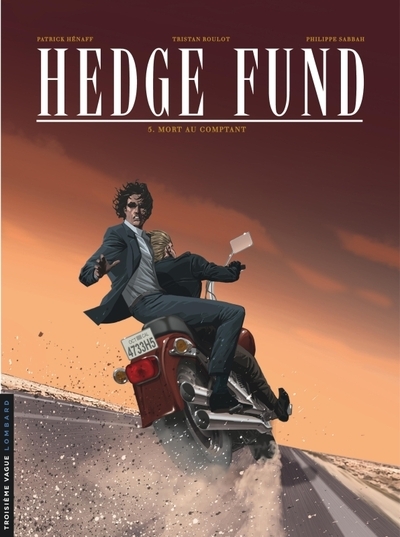 Hedge fund - tome 5 - mort au comptant - Image principale
