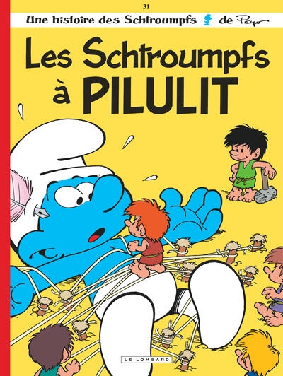 Les schtroumpfs lombard - tome 31 - les schtroumpfs à pilulit - Image principale