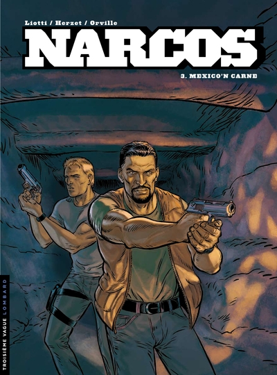 Narcos - tome 3 - mexico'n carne - Image principale