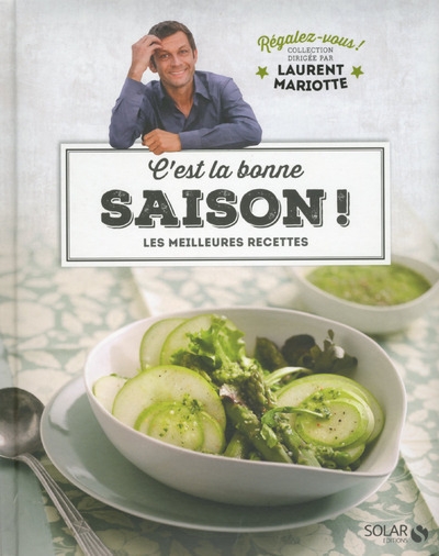 C'est la bonne saison ! - régalez-vous - laurent mariotte - Image principale