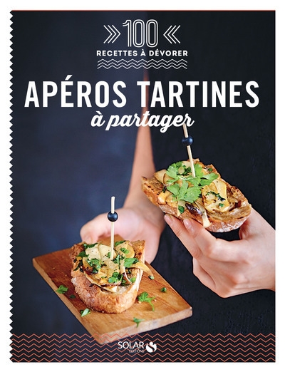 Apéros tartines à partager - 100 recettes à dévorer - Image principale