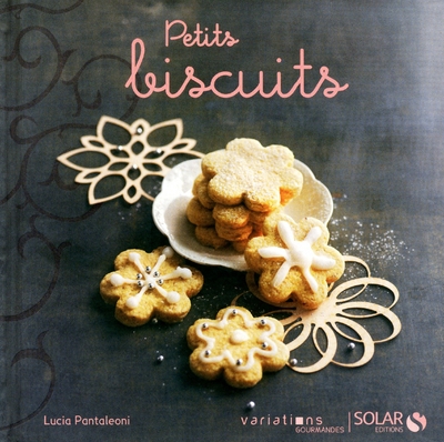 Petits biscuits - variations gourmandes - Image principale