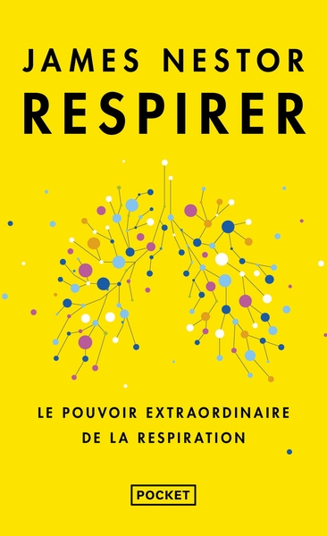 Respirer - le pouvoir extraordinaire de la respiration - Image principale