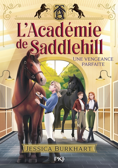 L'académie de saddlehill - tome 4 une vengeance parfaite - Image principale